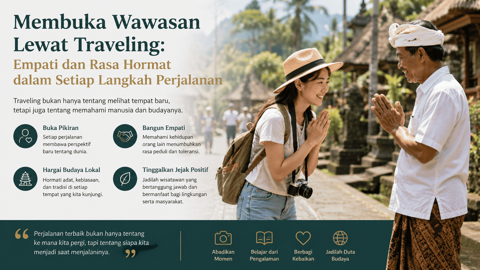 Membuka Wawasan Lewat Traveling: Empati dan Rasa Hormat dalam Setiap Langkah Perjalanan.